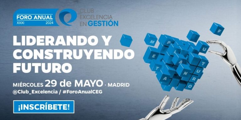 Foro Anual del Club Excelencia en Gestión